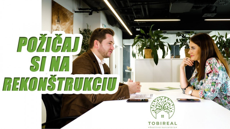 TOBIREAL Magazín: Požičajte si na rekonštrukcia